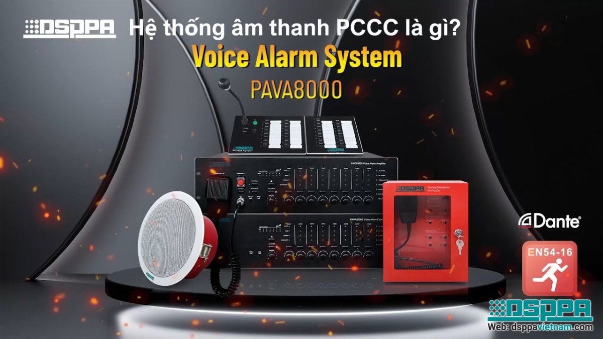 Hệ thống âm thanh trong Phòng cháy chữa cháy PCCC có vai trò như thế nào?